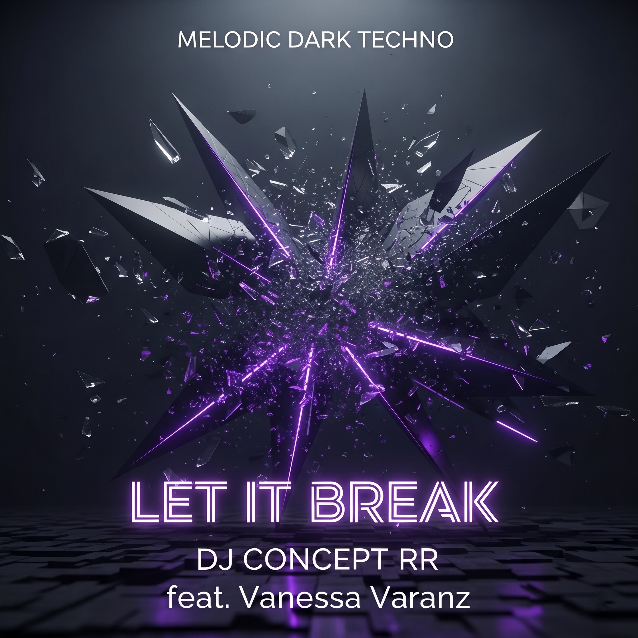 Let it Break - DJ Concept RR (feat. Vanessa Varanz)